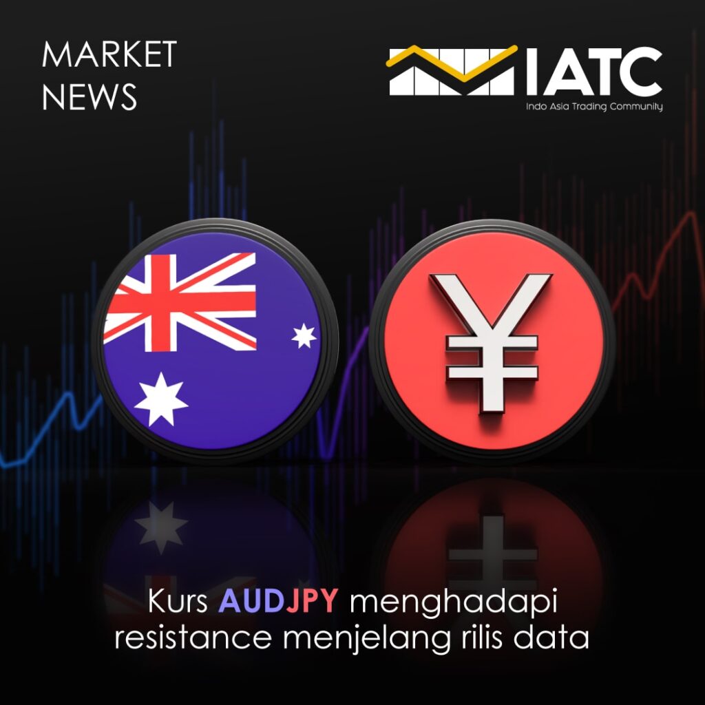 Berita hari ini Kurs AUDJPY Menghadapi Resistance Menjelang Rilis Data