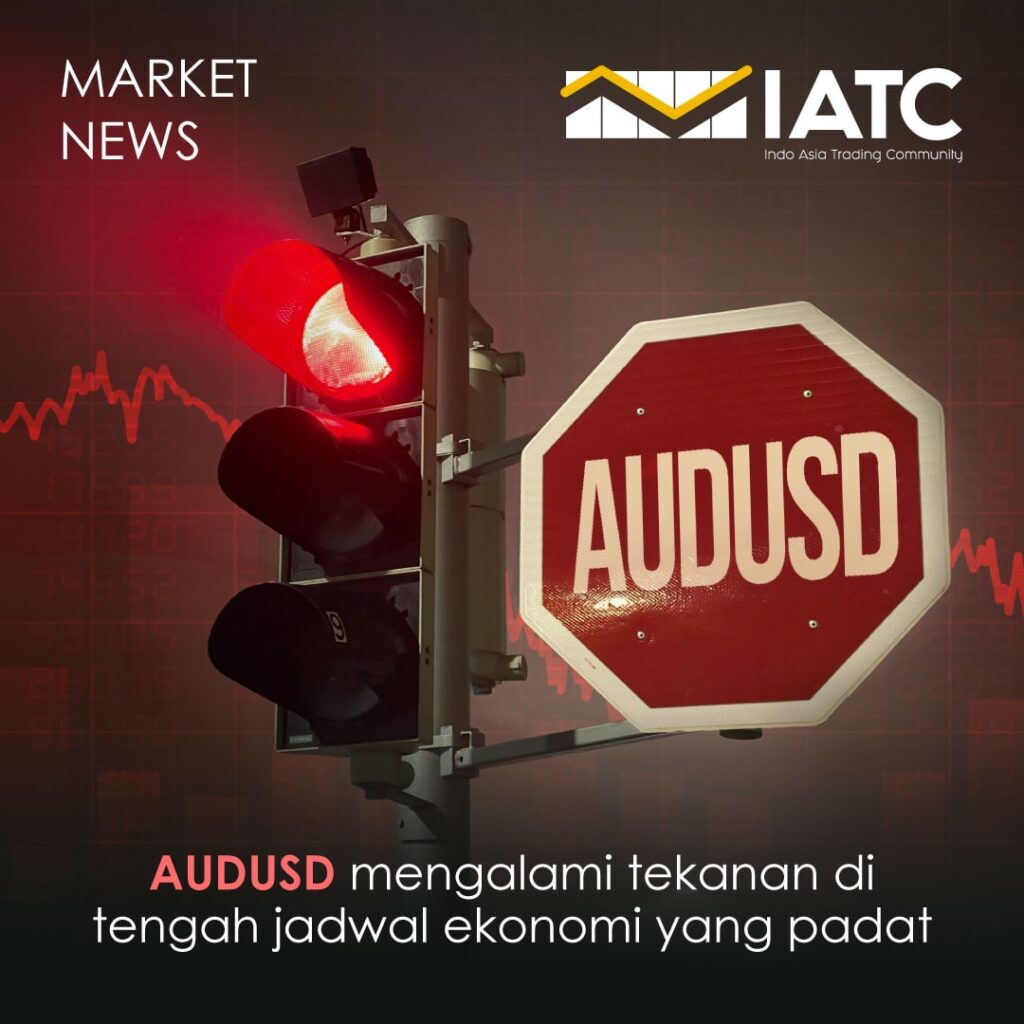 Berita Hari Ini AUDUSD Mengalami Tekanan di Tengah Jadwal Ekonomi yang Padat